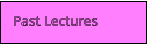 Past Lectures